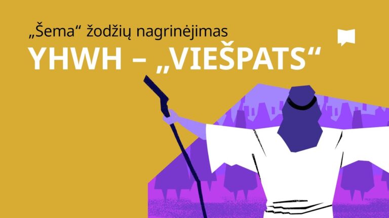 BibleProject: YHWH – VIEŠPATS