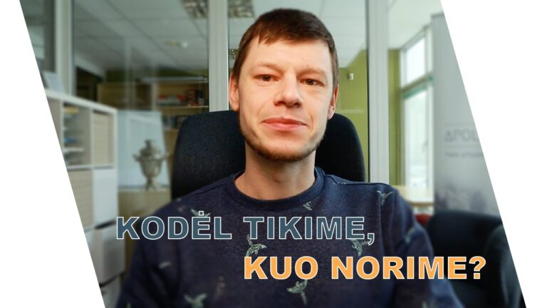 Kodėl tikime, kuo norime?