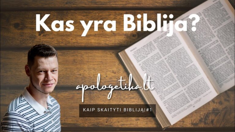 Kas yra Biblija? | Kaip skaityti Bibliją #1