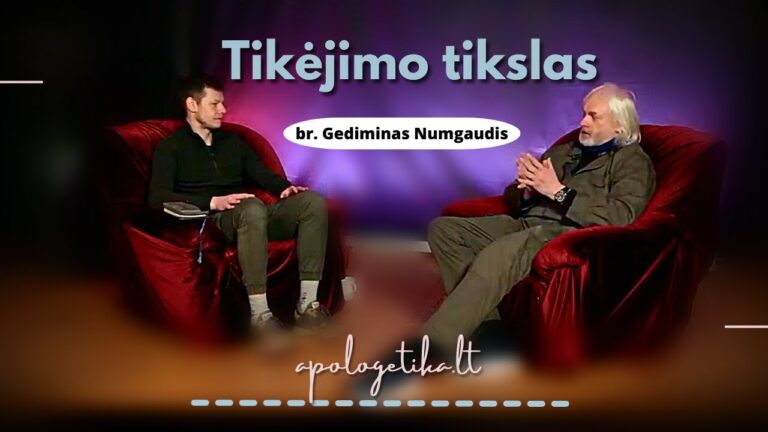 Apie tikinčio žmogaus tikslą | br. Gediminas Numgaudis OFM