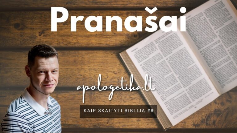 Pranašai | Kaip skaityti Bibliją #8