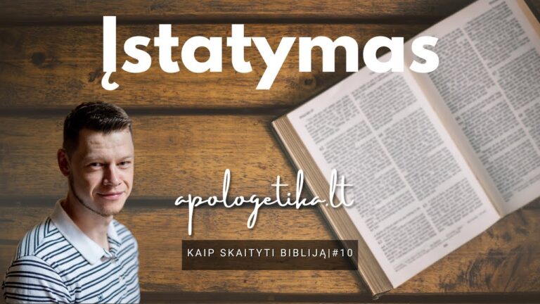 Įstatymas Biblijoje | Kaip skaityti Bibliją #10