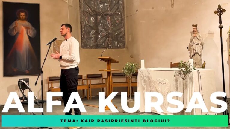 Kaip pasipriešinti blogiui? | Alfa kursas