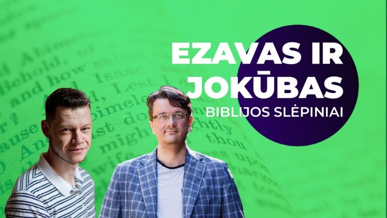 Kodėl silpnumas yra vertingas? Ezavas ir Jokūbas | Pradžios 25