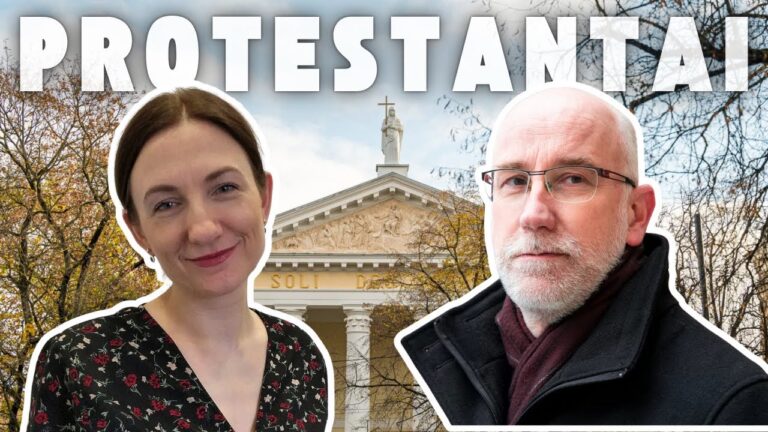 Kas tie Lietuvos protestantai? | V. Sabutienė ir H. Lahayne