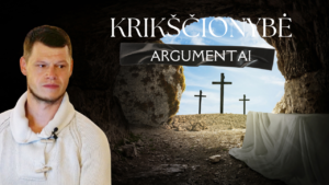 Kodėl būtent krikščionybė?