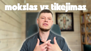 Mokslas tikėjimui neprieštarauja